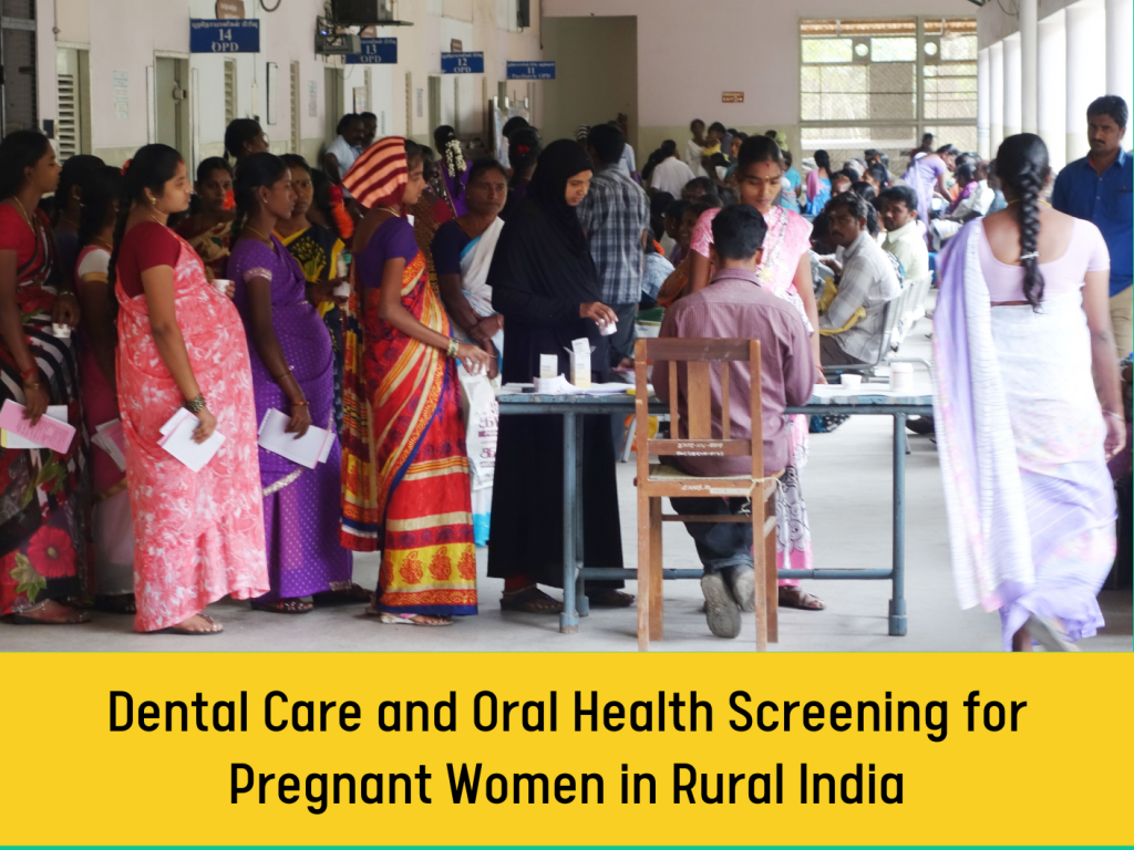 Dental Care for Pregnant Women in Rural&nbsp;India